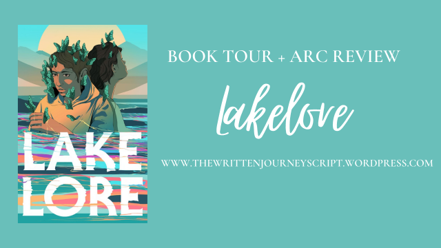Lakelore – Book Tour and ARC Review + Favourite Quotes